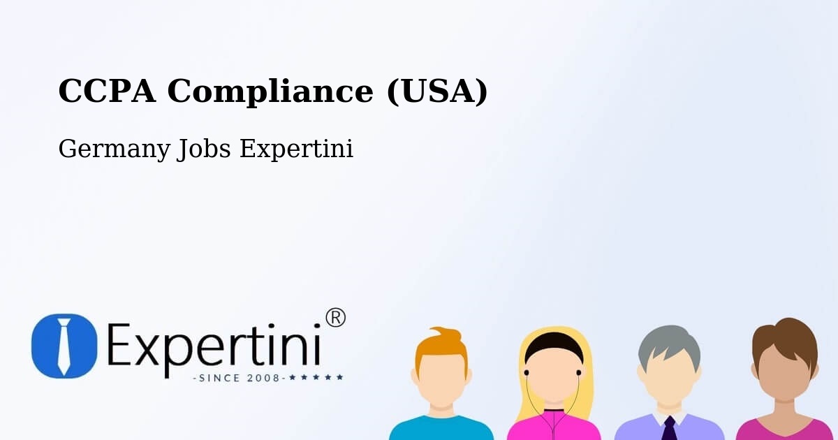 CCPA Privacy Rights & Compliance Notice – Kappeln - Germany Jobs Expertini