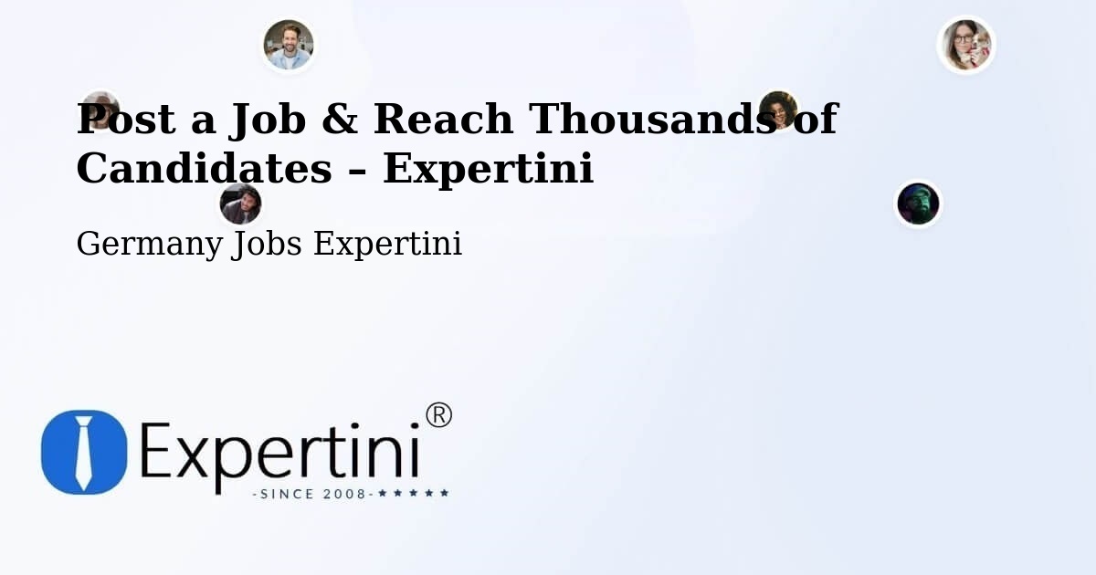 Post a Job in Kappeln – Hire the Right Talent - Kappeln, Germany Jobs Expertini