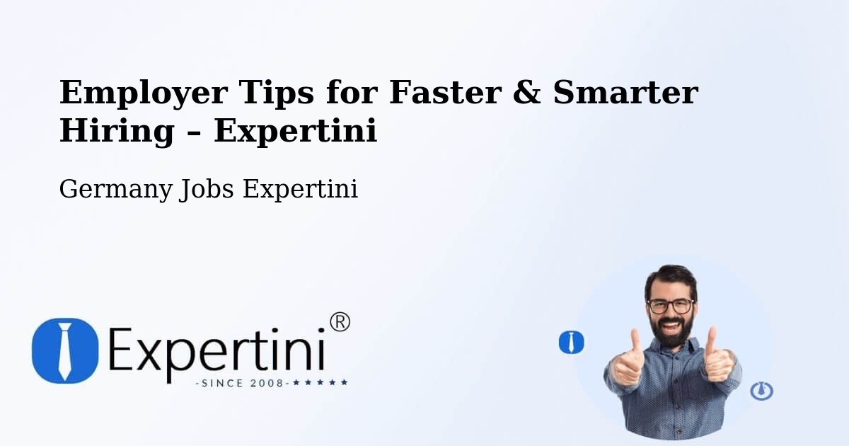 Employer Tips for Hiring & Recruitment – Kappeln - Kappeln, Germany Jobs Expertini
