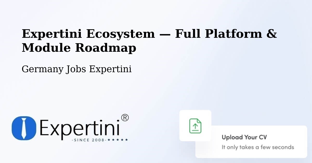 Expertini Ecosystem — Full Platform & Module Roadmap – Kappeln