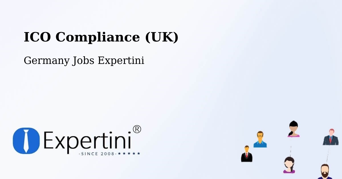 UK Data Protection & ICO Compliance – Kappeln - Germany Jobs Expertini