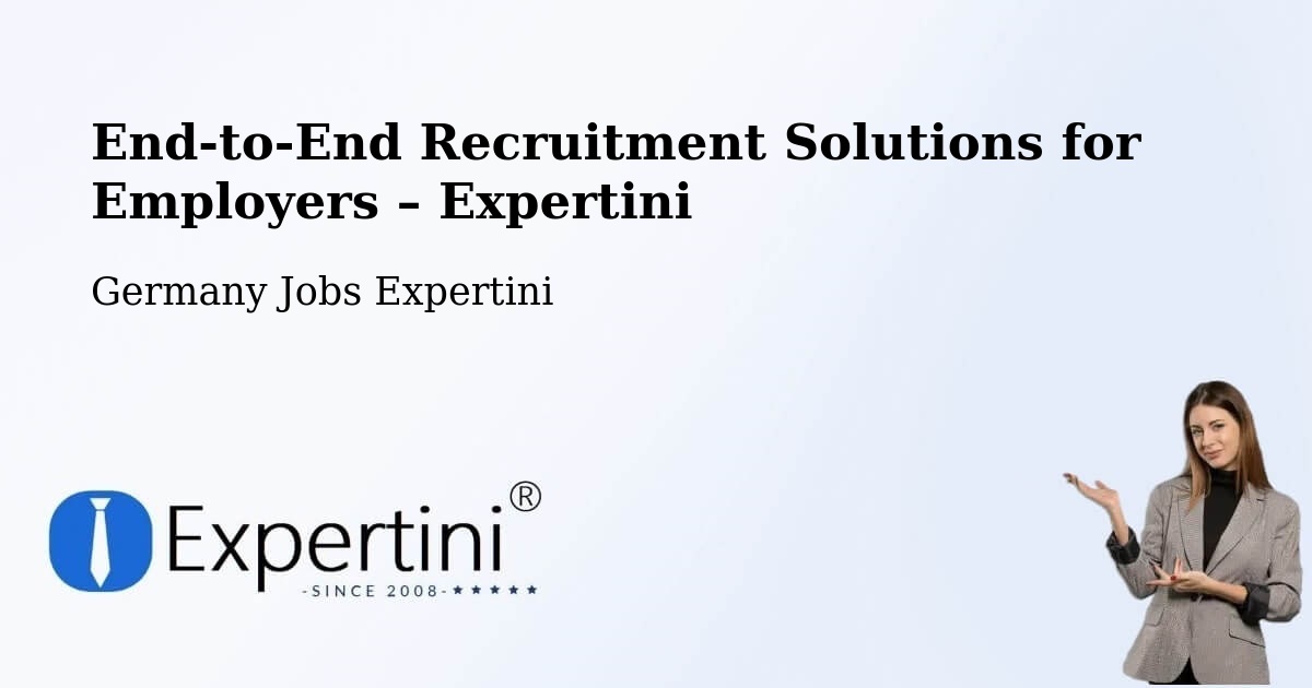 Recruitment Solutions for Employers – Kappeln - Kappeln, Germany Jobs Expertini