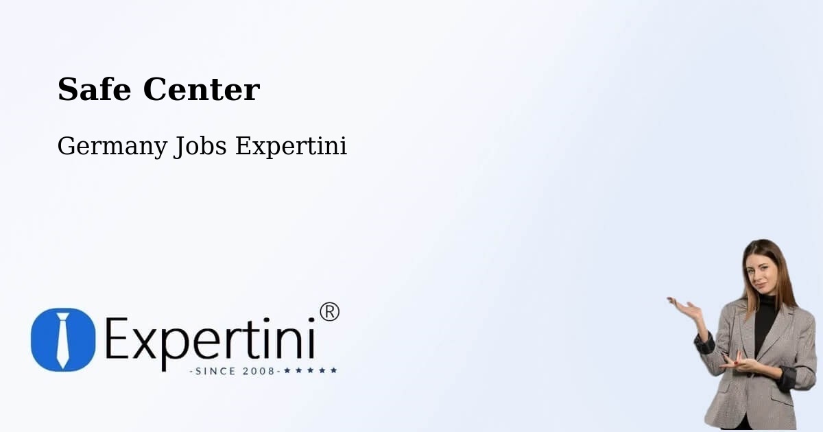 Safety Center – Kappeln - Germany Jobs Expertini